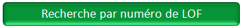 Recherche ci-dessous dans les listes des n&deg; de LOF !